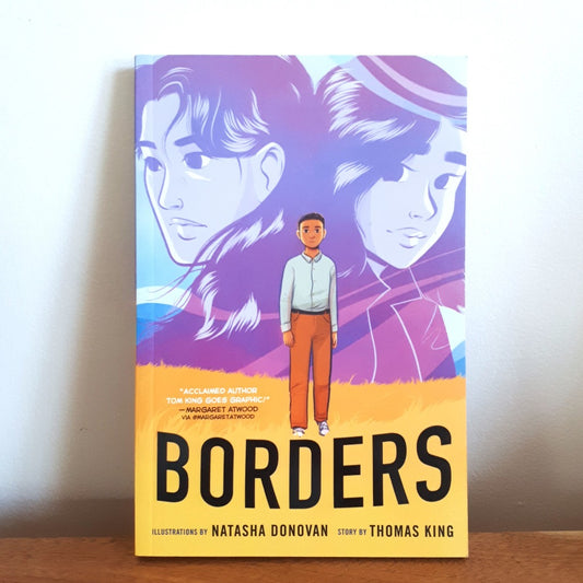 Borders by Thomas King, Illustrated by Natasha Donovan
