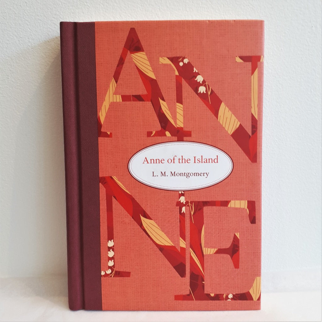 Anne of the Island by L.M. Montgomery