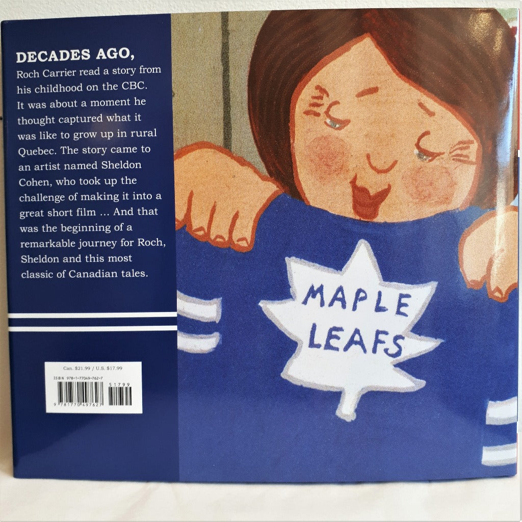 The Hockey Sweater, Deluxe 30th Anniversary Edition by Roch Carrier, Illustrations by Sheldon Cohen , translated from the original French by Sheila Fischman