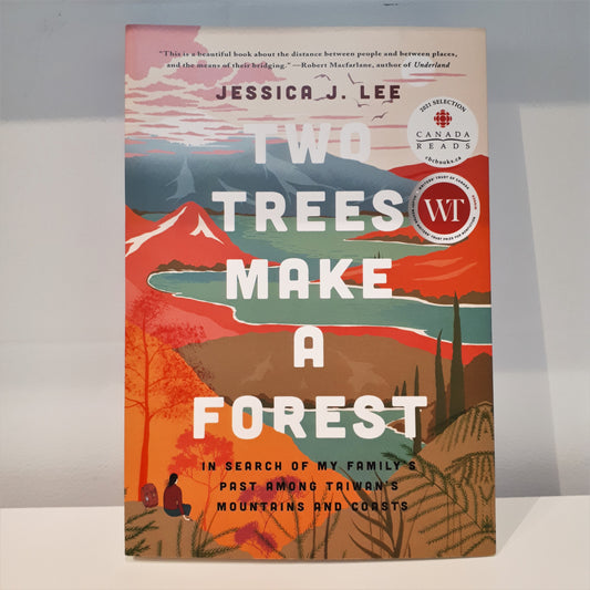 Two Trees Make a Forest by Jessica J Lee