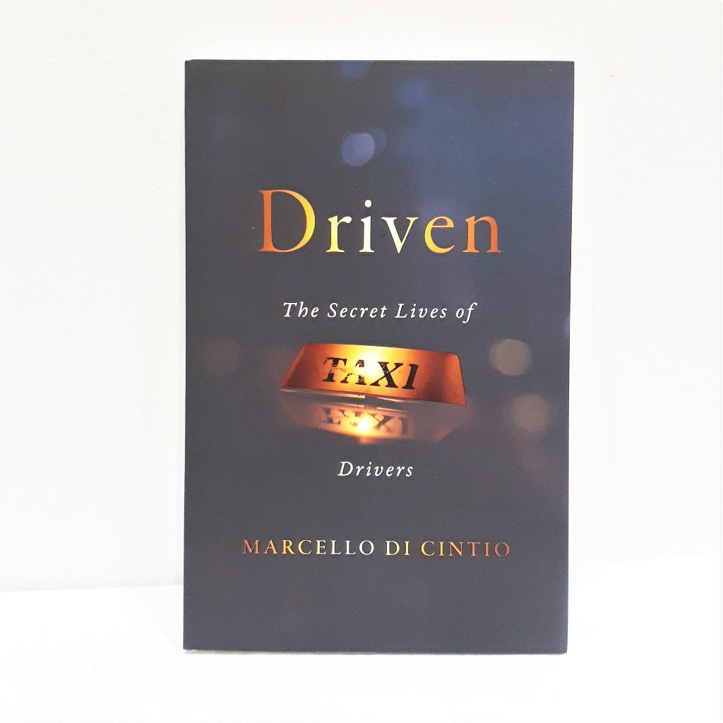 Driven: The Secret Lives of Taxi Drivers