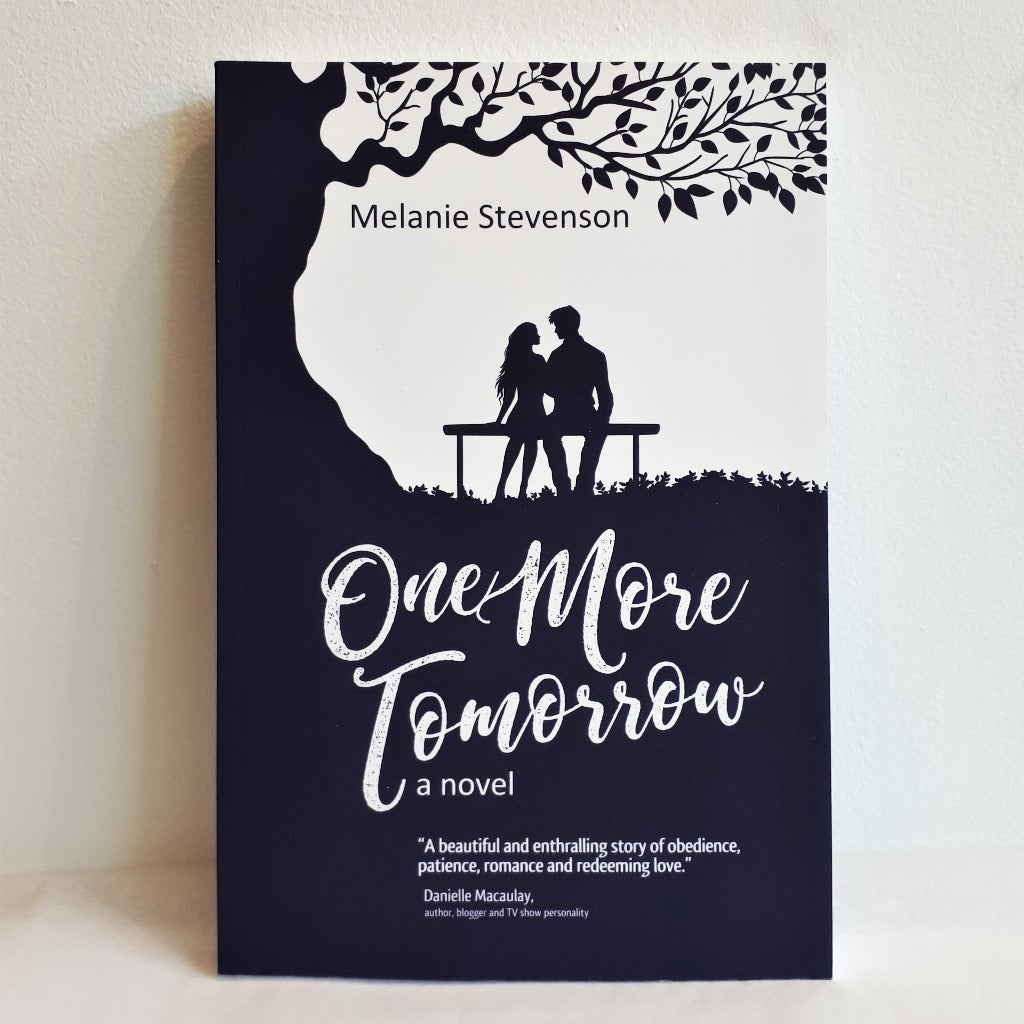 One More Tomorrow by Melanie Stevenson